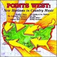 Points West: New Horizons in Country Music von Various Artists