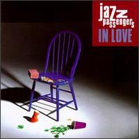 In Love von Jazz Passengers