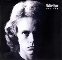 Not Shy von Walter Egan