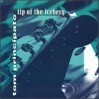 Tip of the Iceberg von Tom Principato