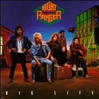 Big Life von Night Ranger