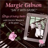 Say It with Music von Margie Gibson