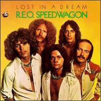 Lost in a Dream von REO Speedwagon