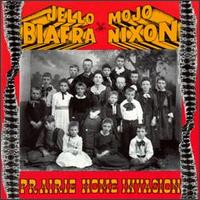 Prairie Home Invasion von Jello Biafra