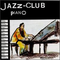 Jazz Club: Piano von Various Artists