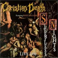 Sleepless Nights Live 1990 von Christian Death