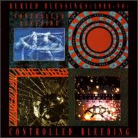 Buried Blessings (1988-90) von Controlled Bleeding