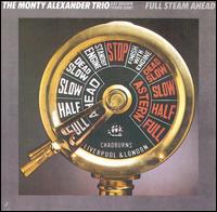 Full Steam Ahead von Monty Alexander
