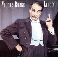 Victor Borge: Live von Victor Borge