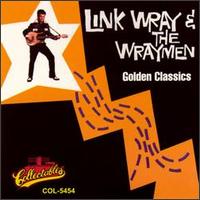 Golden Classics von Link Wray