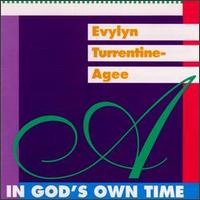 In God's Own Time von Evelyn Turrentine-Agee