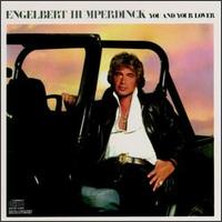 You and Your Lover von Engelbert Humperdinck