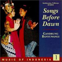 Music of Indonesia, Vol. 1: Songs Before Dawn von Various Artists