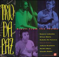 Brasil from the Inside von Trio da Paz