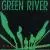 Come on Down von Green River