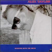 Dancing with the Devil von Alex Taylor