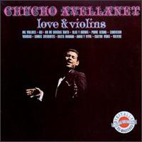 Love & Violins von Chucho Avellanet