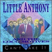 Can't Take It von Little Anthony