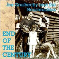 End of the Century von Joe Grushecky