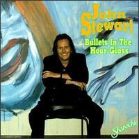 Bullets in the Hour Glass von John Stewart
