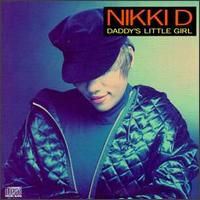 Daddy's Little Girl von Nikki D