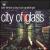 City of Glass: Stan Kenton Plays Bob Graettinger von Stan Kenton