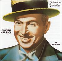 Encore Maurice! von Maurice Chevalier