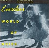 World of Noise von Everclear
