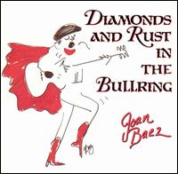 Diamonds & Rust in the Bullring von Joan Baez