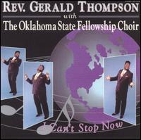 I Can't Stop Now von Rev. Gerald Thompson