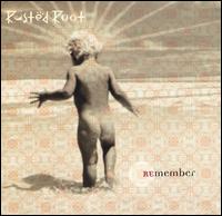 Remember von Rusted Root