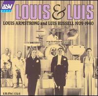 Louis & Luis: Louis Armstrong and Luis Russell 1929-1941 von Louis Armstrong