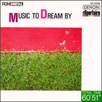 Music to Dream By von Shigeaki Ikeno