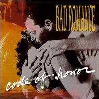 Code of Honor von Bad Romance