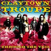Through the Veil von Claytown Troupe