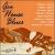 Gin House Blues: Great Women of the Blues von Various Artists