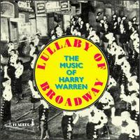 Lullaby of Broadway: The Music of Harry Warren [RCA Victor] von Various Artists