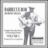 Complete Recorded Works, Vol. 1 (1927-1928) von Barbecue Bob