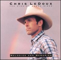 Melodies and Memories von Chris LeDoux