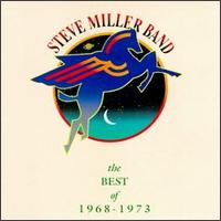 Best of 1968-1973 von Steve Miller