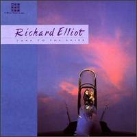 Take to the Skies von Richard Elliot