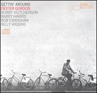 Gettin' Around von Dexter Gordon