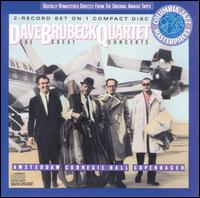 Great Concerts: Amsterdam, Copenhagen, Carnegie Hall von Dave Brubeck