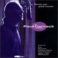Twenty-One Good Reasons: The Paul Carrack Collection von Paul Carrack