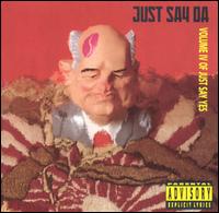 Just Say Da: Volume IV of Just Say Yes von Various Artists