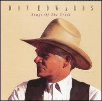 Songs of the Trail von Don Edwards