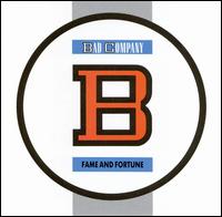 Fame and Fortune von Bad Company