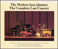 Complete Last Concert von The Modern Jazz Quartet