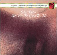 She Was Too Good to Me von Chet Baker