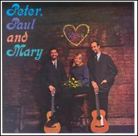 Peter, Paul and Mary von Peter, Paul and Mary